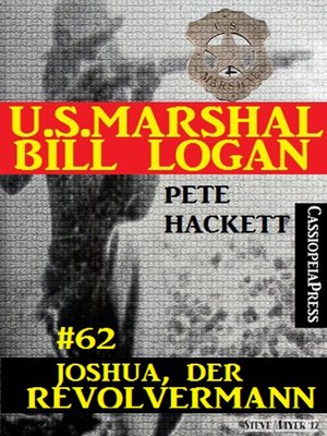 cover image of U.S. Marshal Bill Logan, Band 62